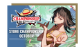 CS26-27 Store Championship October (Season 2)